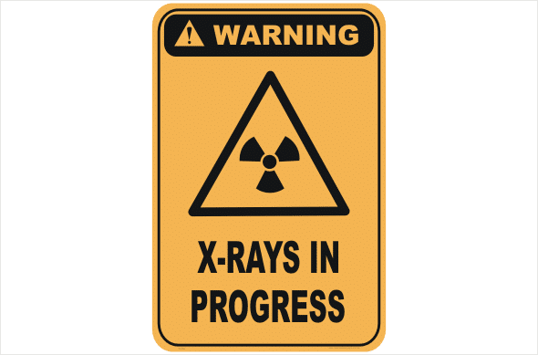 X-Rays in Progress warning sign