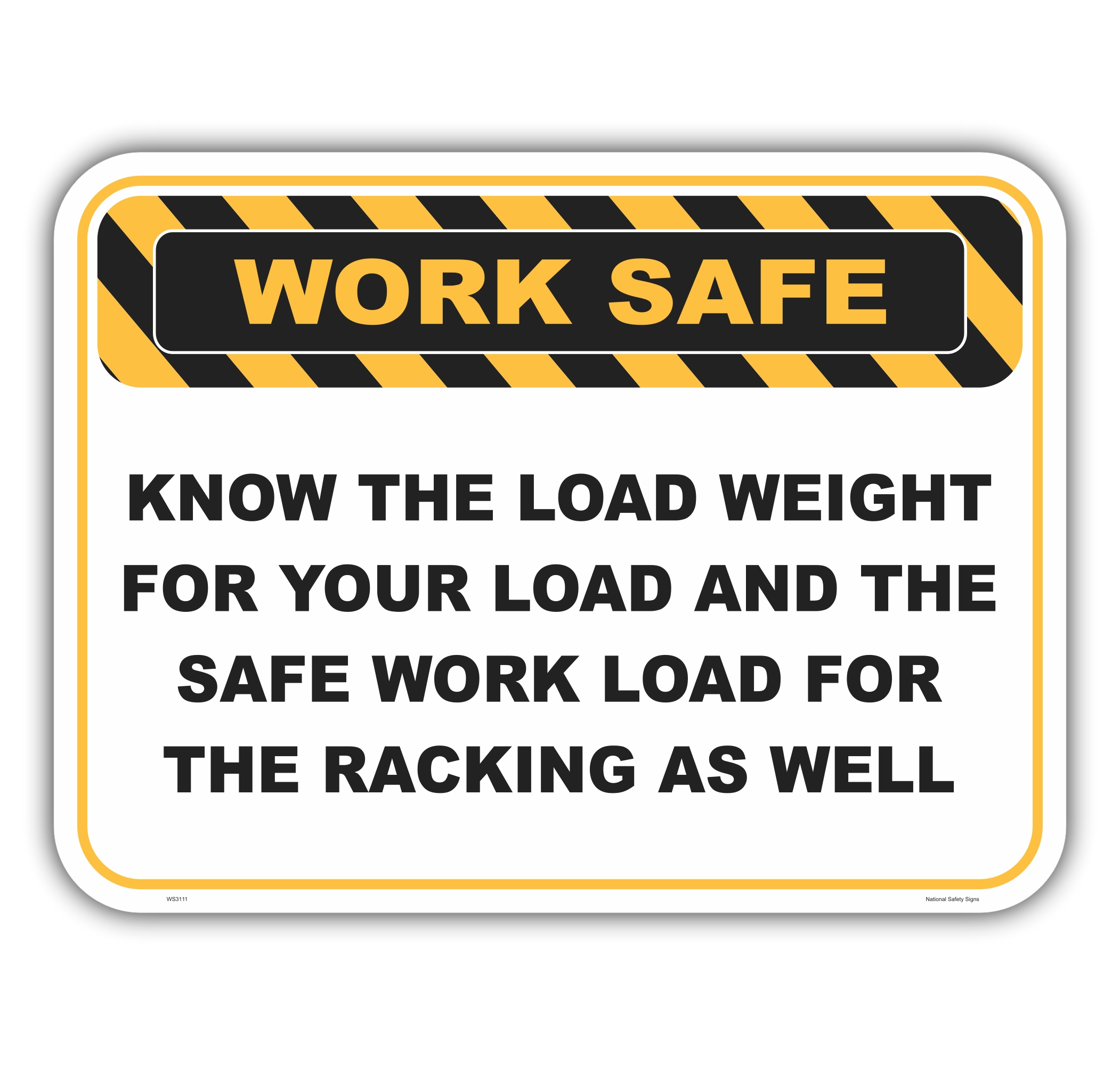 Know the Load Weight sign WS3111