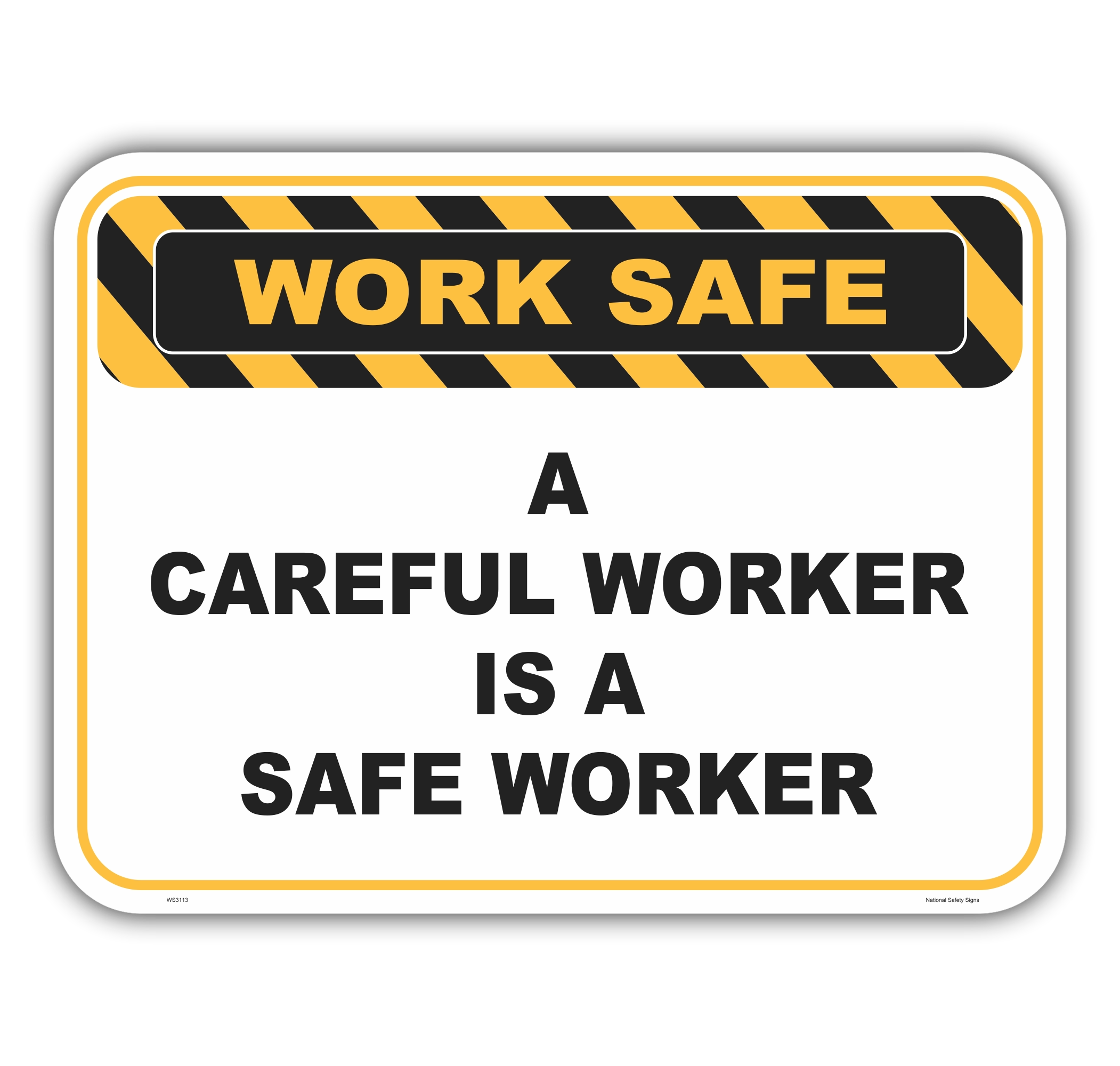 Careful Worker sign WS3113