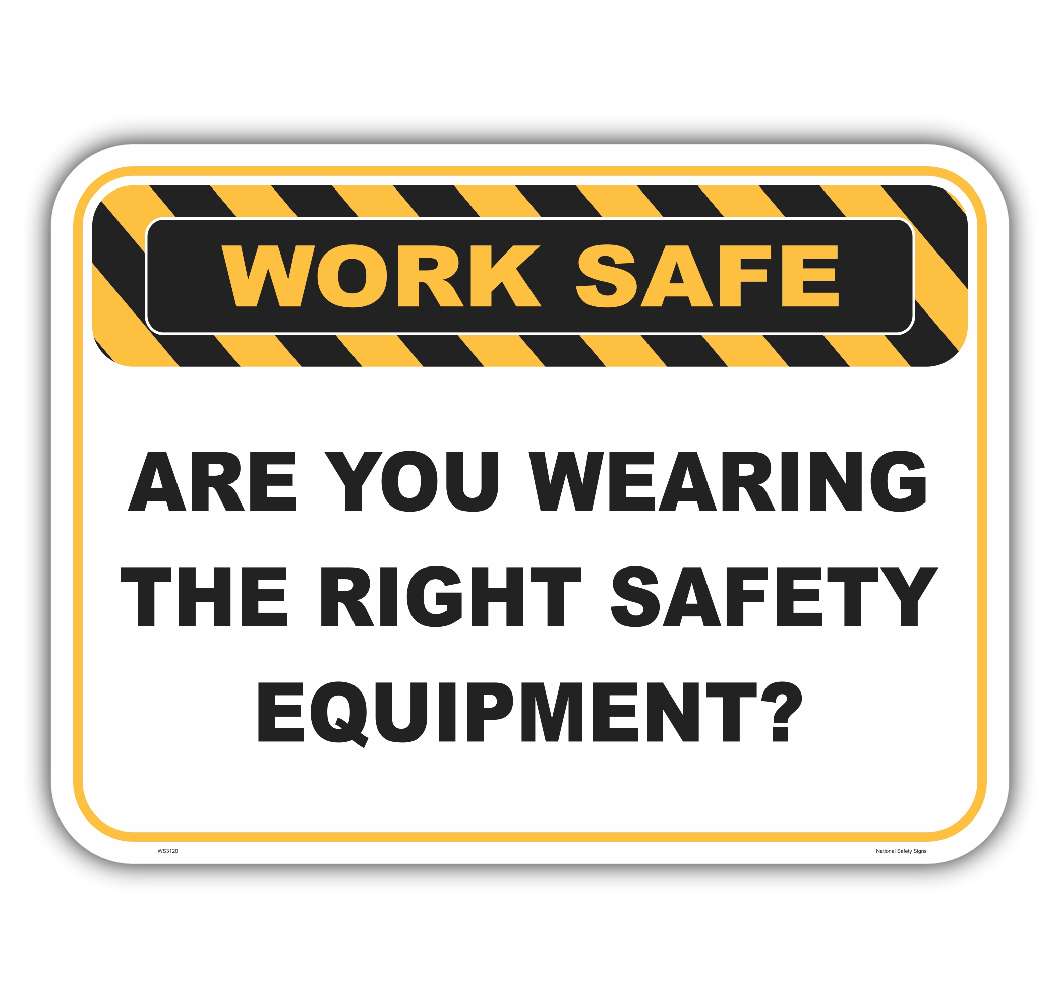 Wearing Safety Equipment sign WS3120