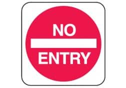 Regulation No Entry Sign