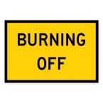 Burning Off Sign