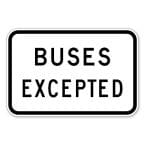 Buses Excepted Sign